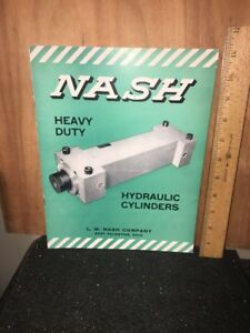 Nash Heavy Duty Hydraulic Cylinders Vintage Dealer Brochure.