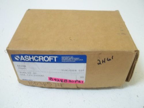 ASHCROFT B428B PRESSURE CONTROL SWITCH *NEW IN A BOX*