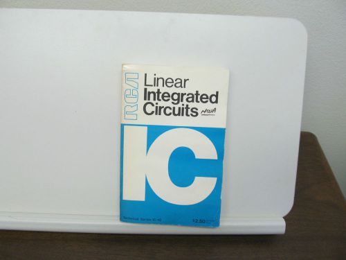 RCA LINEAR  INTEGRATED CIRCUITS, 1970, 414 PAGES,  SOFTBOUND
