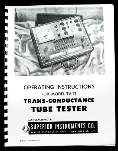 Superior TV12 TV-12 Tube Tester Operating Manual with Tube Test Data