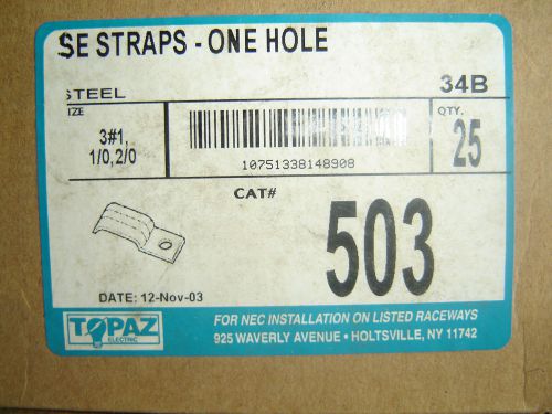 Lot of 25 503 - 3#1,1/0,2/0 se straps - one hole se strap - steel for sale
