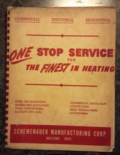 Schemenauer manufacturing corp one stop service for the finest in heating 1950s for sale