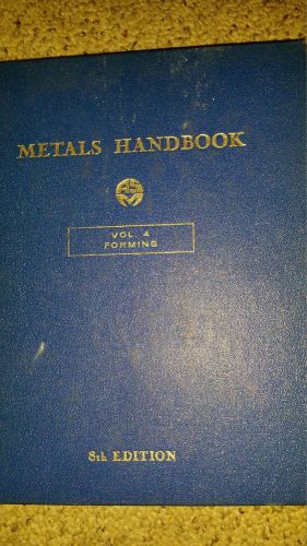 METALS HANDBOOK VOL. 4 FORMING 1969