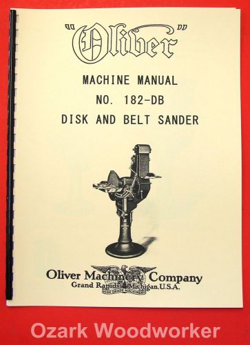 OLIVER No. 182-DB Disk and Belt Sander Owner&#039;s Manual 1078