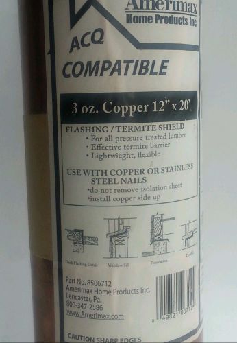 Amerimax Copper ROLL Termites Shield Flash SHEET ROOF Metal HOME 3 oz 12&#034;X 20