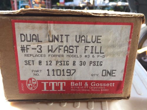 Bell &amp; Gossett 110197 #F3 with Fast Fill Dual Unit Reducing and Relief Valve