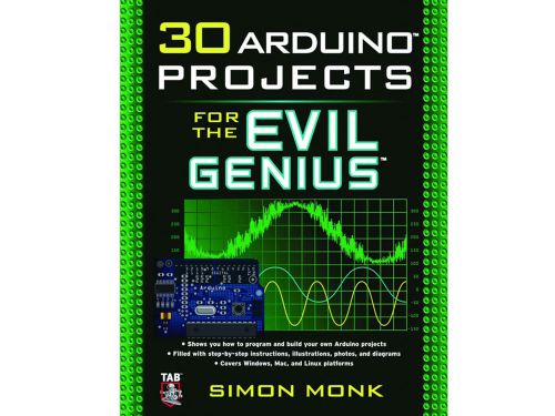 30 Arduino Projects for the Evil Genius by Simon Monk eBook PDF