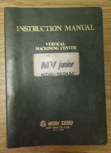 Mori seiki mv junior vertical machining center mori-yasnac for sale