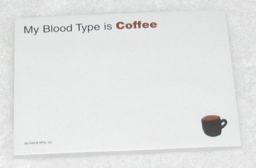 NEW! STIK-WITHIT FUNNY &#039;MY BLOOD TYPE IS COFFEE&#039; STICKY NOTES 40 SHEETS USA