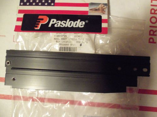&#034;NEW&#034; Paslode Part #  900417 RAIL ASSEMBLY (IM250 TYPE II)