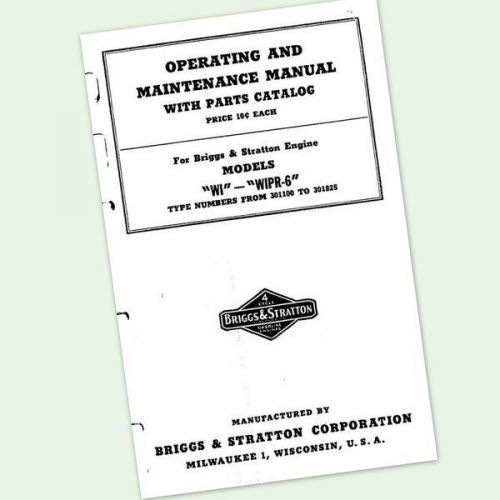 BRIGGS AND STRATTON WI WIPR-6 ENGINE OWNERS OPERATORS REPAIR MANUAL SERVICE BS &amp;