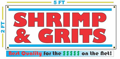 SHRIMP &amp; GRITS BANNER Sign NEW XL Larger Size Best Quality for the $$$$$ -