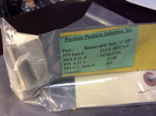 PRESSURE PRODUCTS EIAX-B8713-9 REMOVABLE SEAT 1/4&#034;HP 316SS $299