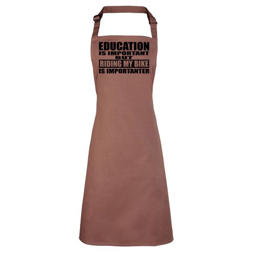Education Is Important But Riding My Bike is Importanter Apron Catering TS364