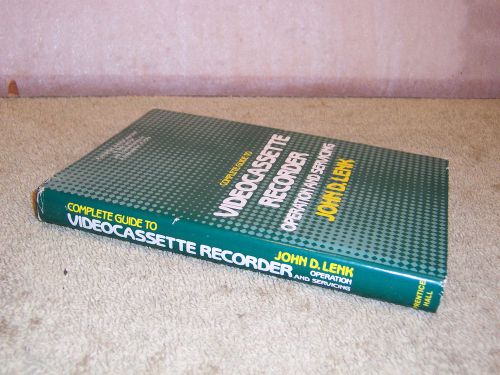OG5009- Book: &#034;Complete Guide to Videocassette Recorder Operation &amp; Servicing&#034;