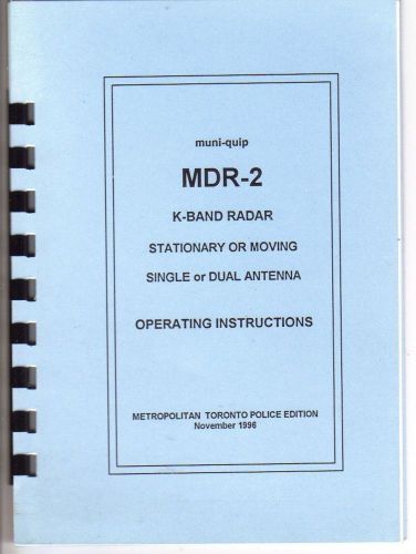 VINTAGE 1996 MUNI-QUIP MDR-2 POLICE SPEED RADAR OPERATING INSTRUCTIONS