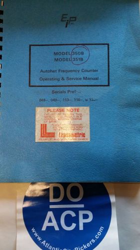 EIP INC. MODEL 350B/351B AUTOHET FREQUENCY COUNTER SERVICE MANUAL R3S32