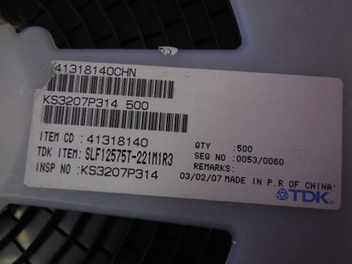 500 PCS TDK SLF12575T-221M1R3