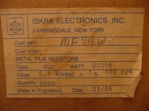 5.9K Ohm ISKRA Metal Film Resistors 1%  1/4watt  5K reel  NOS