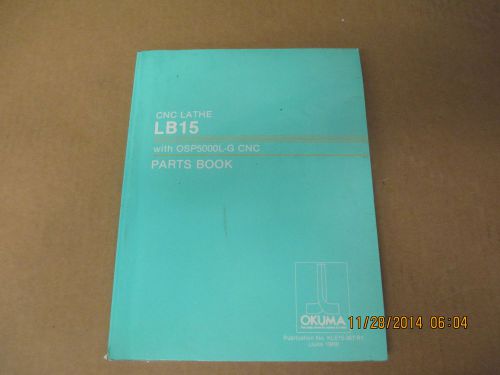 Okuma LB-15 With OSP5000L-G  Parts book Pub. KLE15-367-R1