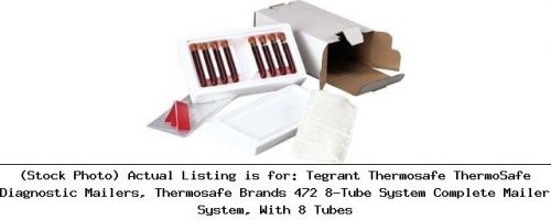 Tegrant thermosafe thermosafe diagnostic mailers, thermosafe brands 472 8-tube for sale
