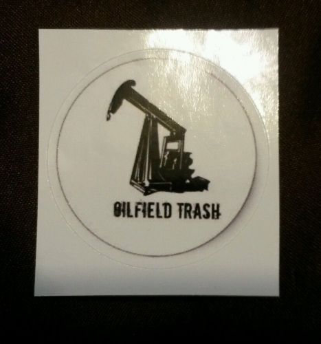 Funny Oilfield Trash hard hat sticker