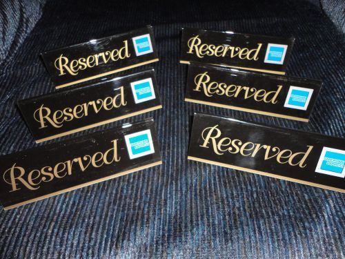 6 RESERVED TABLE RESTAURANT STANDS SIGNS ACRYLIC 6&#034; X 2&#034; AMERICAN EXPRESS NEW