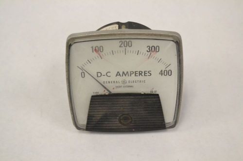 GENERAL ELECTRIC GE D0-91 DC DIRECT CURRENT 0-400A AMPERES PANEL METER B313356