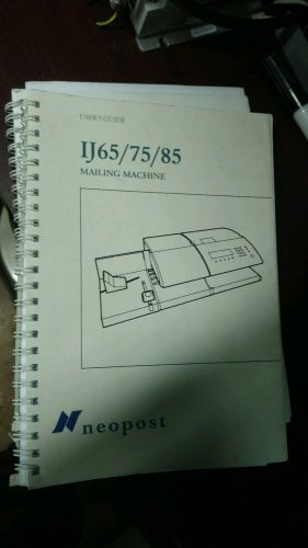 Neopost IJ65 75 85  Postage Machine users guide instruction manual