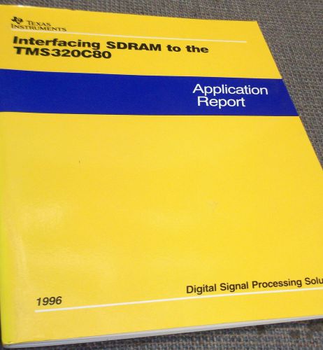 TI Databook INTERFACING SDRAM TO TMS320C80 1996 FAMILY