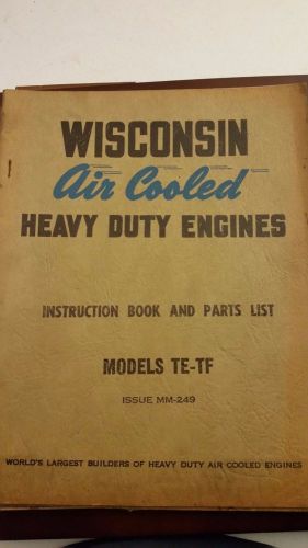 Wisconsin Engines Instruction Book Models TE TF