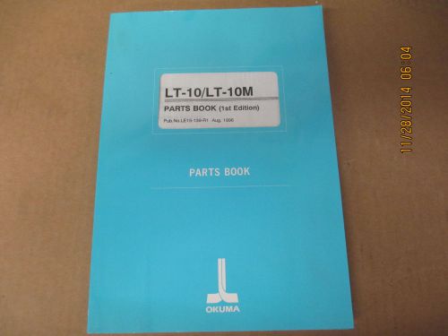 Okuma LT-10 / LT-10M  Parts book Pub. LE15-139-R1