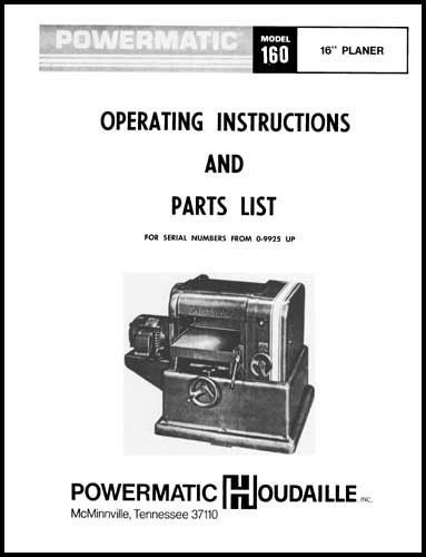 Powermatic Model 160 16 Inch Planer Manual