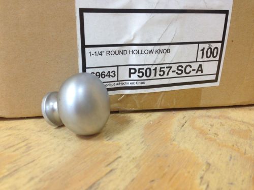 Box of 100 P50157-SC-A 1 1/4&#034; Satin NIckel Hollow Round Cabinet Drawer Knobs