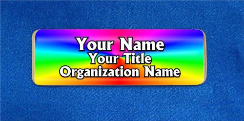 Rainbow Back Bright Custom Personalized Name Tag Badge ID Employee Teacher Nurse