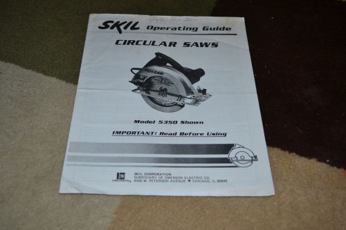 Skil Circular Saw operating guide 1988