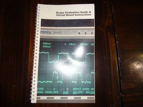 Tektronix Scope Evaluation Guide &amp; Circuit Board Instructions