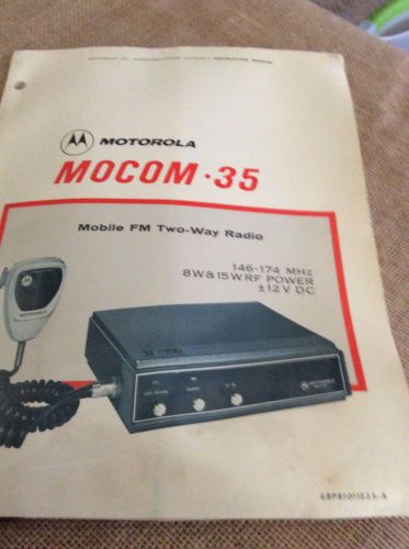 Vintage Motorola Mocom . 35 Mobil Two Way Radio Manual