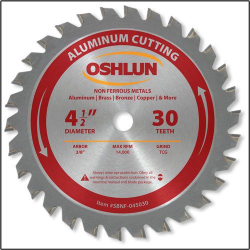 OSHLUN SBNF-045030   4-1/2&#034; x 30T Aluminum Cutting Saw Blade 3/8&#034; Arbor