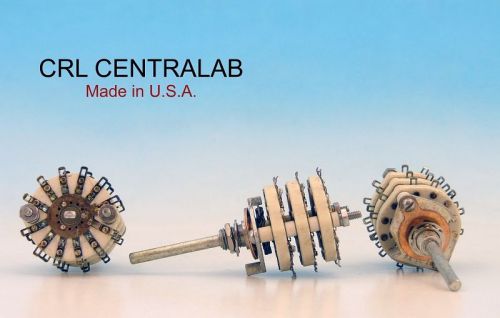 3P11T CRL CENTRALAB USA CERAMIC Rotary Switch  3 pole 11 positions NON SHORTING