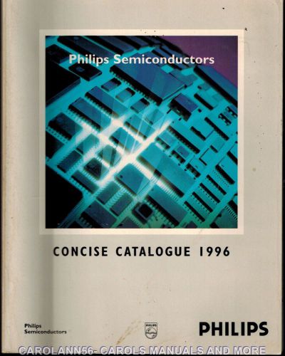 PHILIPS Data Book 1996 Concise Catalogue