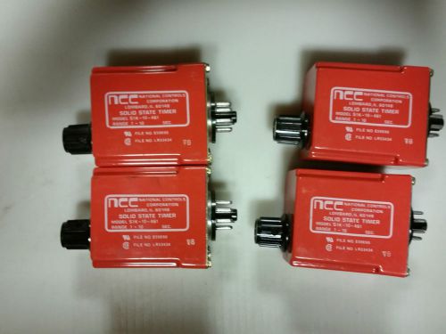 NCC National Contolrs Corp Solid State Timer S1K-10-461 .1 - 10 Seconds Lot of 4