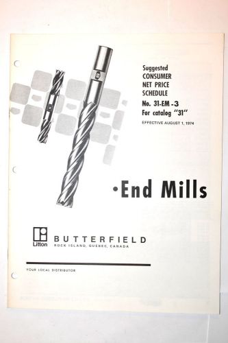 BUTTERFIELD END MILLS Catalog ILLUSTRATED PRICE LIST 1974 #RR805