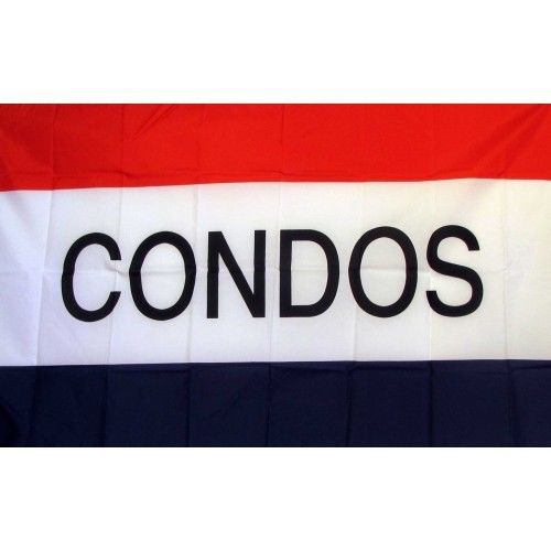 3 Condos Flags 3x5&#039; SIGN rwb Banners FREE SHIPPING (three)