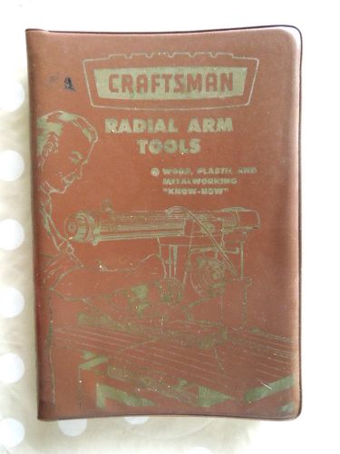 1960 Craftsman Radial Arm Saw Tools Manual  Sears Roebuck Know-How Cat No 9-2955