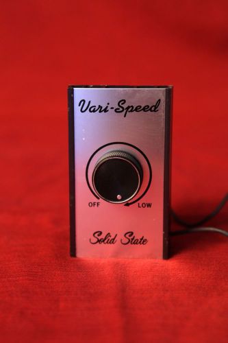 Vintage Vari-Speed Solid State motor speed control ON/OFF switch