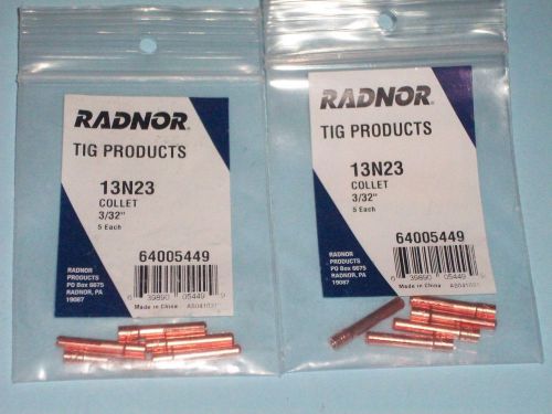 10 NEW 13N23 RADNOR TIG COLLET 3/32&#034; ( 2 BAGS - 5 PCS. EACH ) FREE SHIPPING!!!