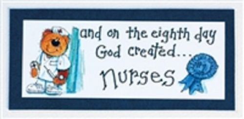 Health Care Logistics NF532 On the 8th Day Nurse Sign -1 Each