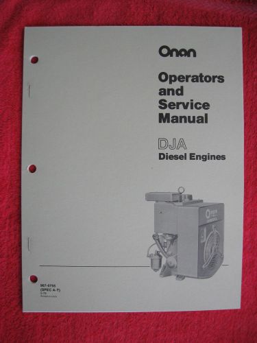 ONAN DJA DIESEL ENGINE OPERATORS &amp; SERVICE MANUAL