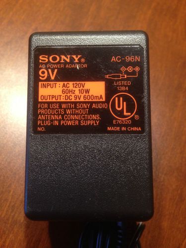Genuine Sony AC- 96N 9V ~ IP: 120v 60Hz 10W ~ OP: DC 9V 600mA ~ FREE SHIPPING!!!